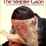 The story of the Steipler Gaon