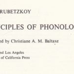 Principles of Phonology <br/> by N. S. Trubetzkoy