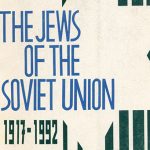 The Jews of Soviet Union 1917 – 1992, Jews and Ukrainians. יהודי ברית המועצות