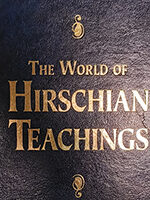 The world of Hirschian teachings Chumash and the hashkafa