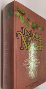 The Living Nach: Vol. 3 Sacred Writings