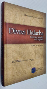 Divrei Halacha: Halachic Insights