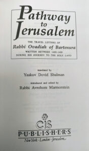 Pathway to Jerusalem: The Travel Letters of Rabbi Ovadiah of Bartenura