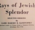 Rays Of Jewish Splendor Harold Kanotopsky
