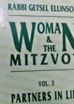 Woman & the Mitzvot Vol. 3 Partners in Life R. Ellinson