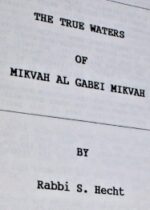 Rabbi S. Hecht. The Tue Waters of Mikvah
