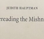 Rereading the Mishnah. Judith Hauptman. Mohr Siebeck
