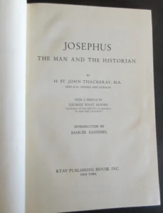 Josephus: The Man and the Historian. John Thackeray