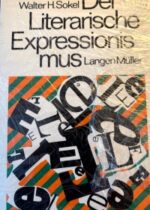 Walter Sokel. Der Literarische Expressionismus. Expressionism. German Literature