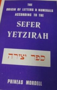 Origin of Letters, Numerals According to Sefer Yetzirah