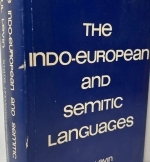 The Indo-European and Semitic Languages By Saul Levin